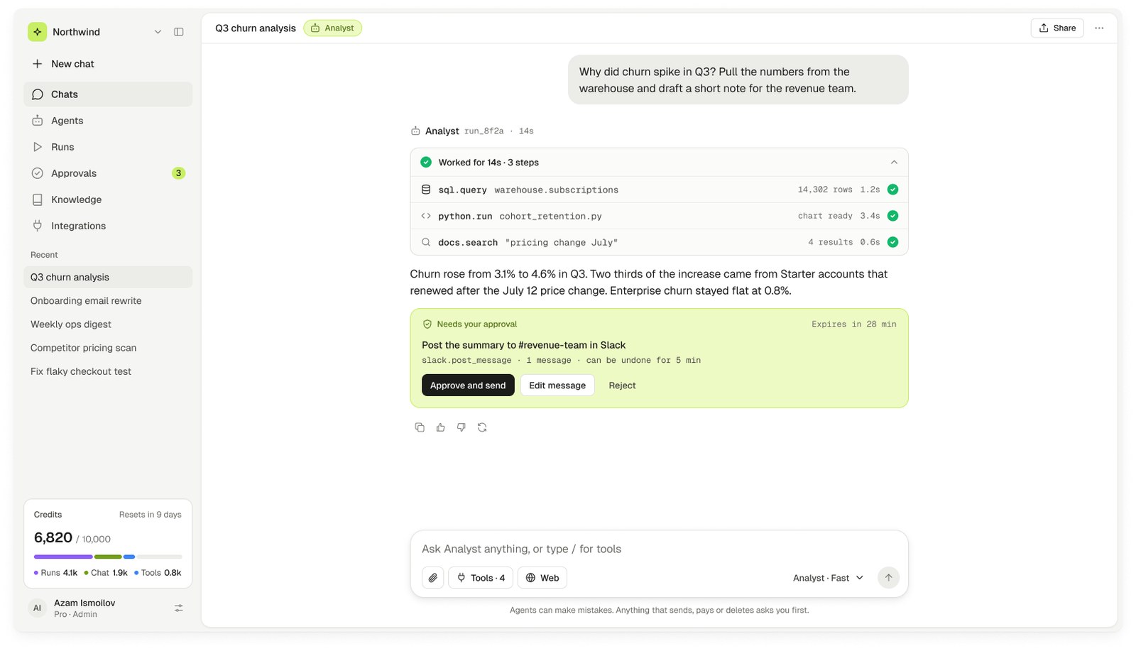 Chat — three visible steps, a plain answer, and an approval card before anything goes to Slack